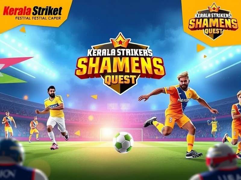 Kerala Strikers Champion Quest Festival Edition
