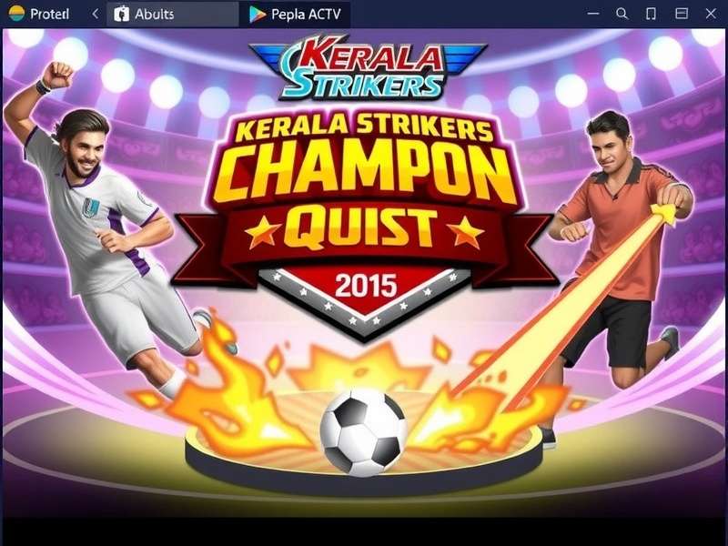 Kerala Strikers Champion Quest Gameplay